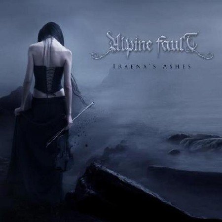 Alpine Fault - Iraena's Ashes (2011)