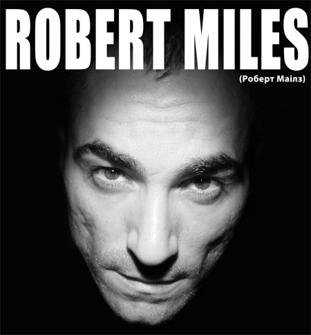 Robert Miles - Full Discography (1995-2011) 