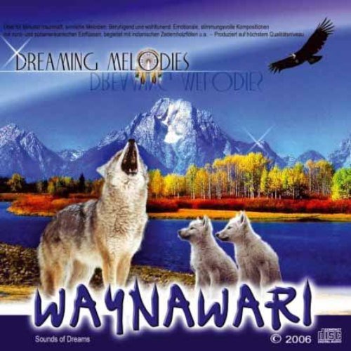 Waynawari - Dreaming Melodies (2006)