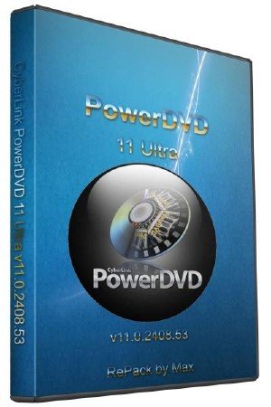 CyberLink PowerDVD 11 Ultra v11.0.2408.53 RePack by Max (2011/RUS)