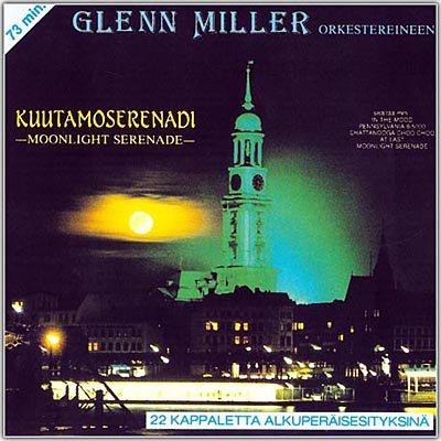 Glenn Miller - Kuutamoserenadi (FLAC)
