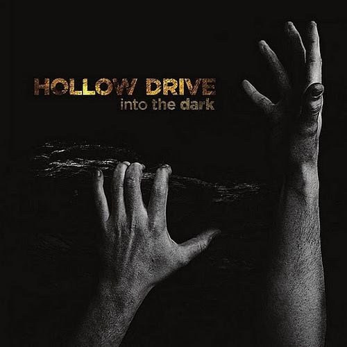 Hollow Drive - Into the Dark (2011)