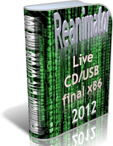 Reanimator Live CD/USB Pro (x86)  04  2012 . (. )