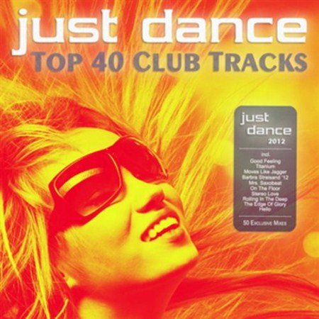 VA Just Dance 2012: Top 40 Club Tracks (2012)