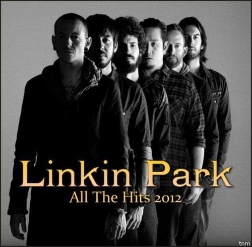 Linkin Park - Linkin Park. All The Hits (2012)