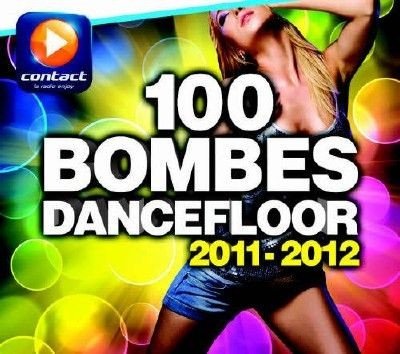 VA - 100 Bombes Dancefloor 2011-2012 (2011)