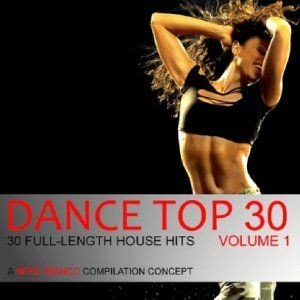 VA - Dance Top 30 Vol 1 (2012)