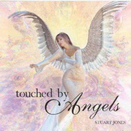 Stuart Jones - Touched By Angels (2006)