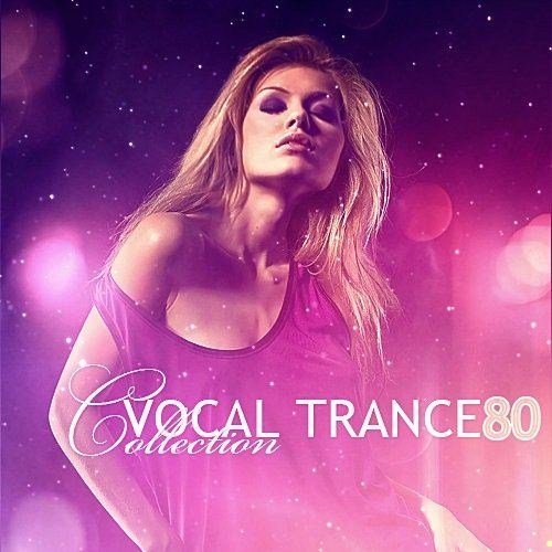 Vocal Trance Collection Vol.80 (2012)