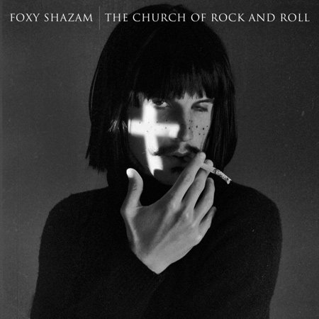 Foxy Shazam - The Church of Rock And Roll (2012) 