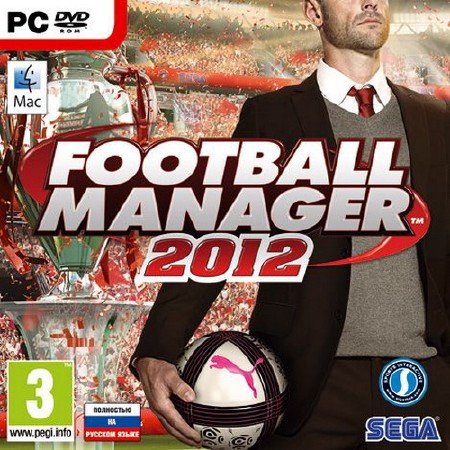   / Football Manager 2012 (2011/RUS/ENG/Full/RePack/PC)