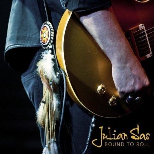 Julian Sas - Bound To Roll (2012)
