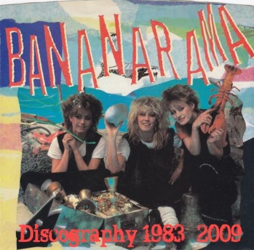 Bananarama - Discography 1983-2009 (2011)