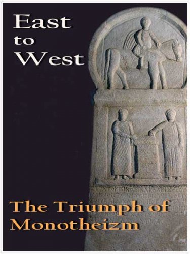 ������ - �����: ������ ���������� / East to West: The Triumph of Monotheizm (2011) SATRip