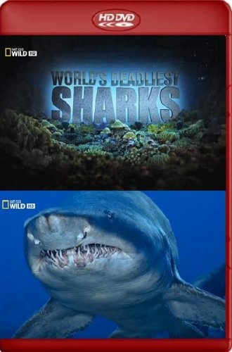 NG: ����� ������� ����� / World's Deadliest Sharks (2011/HDTVRip 720p)