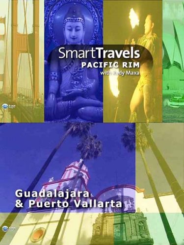 ������ �����������. �������. ����������� / Smart travels. Guadalajara & Puerto Vallarta (2010) HDTV
