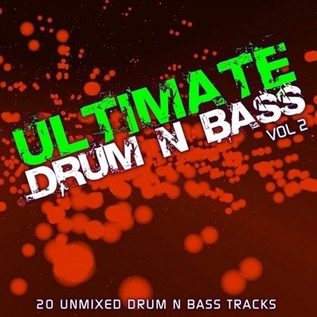 VA - Ultimate Drum & Bass Vol.2 (2012)