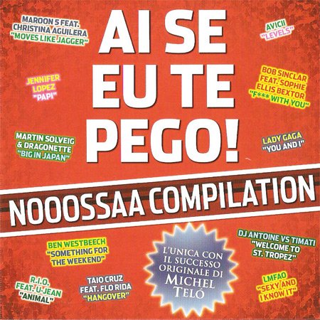 VA - Ai Se Eu Te Pego Noossaa Compilation (2012) 