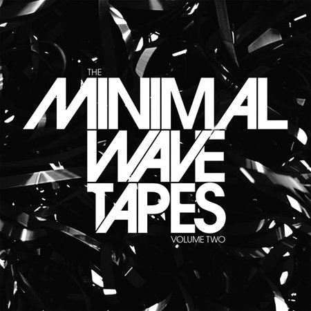 VA - The Minimal Wave Tapes Vol. 2 (2012) 