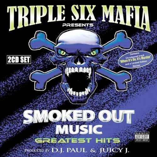Three 6 Mafia - Smoked Out Music Greatest Hits (2006)