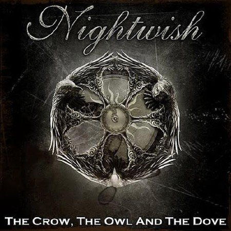 Nightwish - The Crow, The Owl And The Dove [Single] (2012)