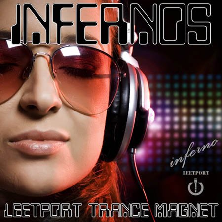 Infernos Leetport Trance Magnet March (2012)