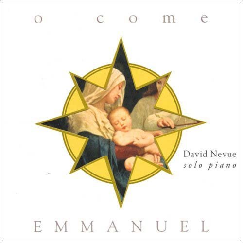 David Nevue - O Come Emmanuel (2003)