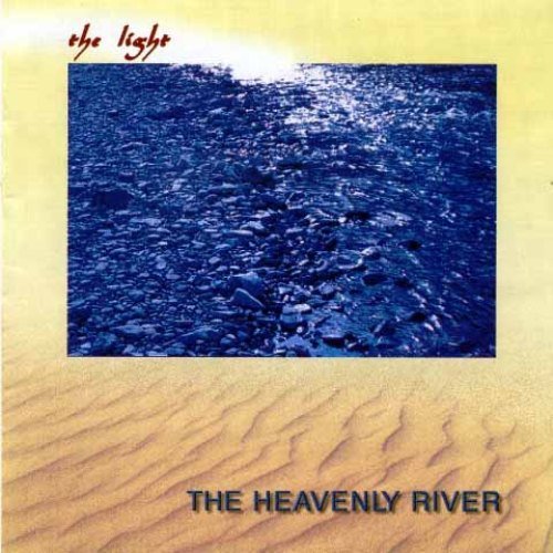 The Heavenly River - The Light (2001)