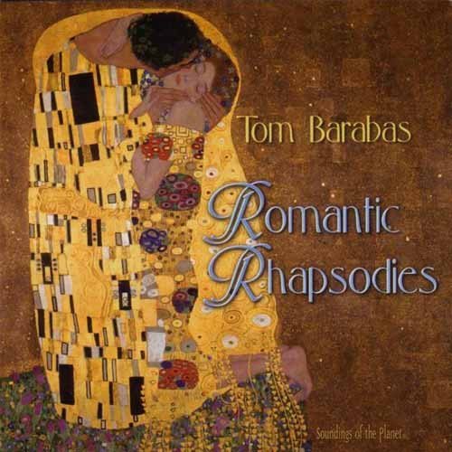 Tom Barabas - Romantic Rhapsodies (1998)