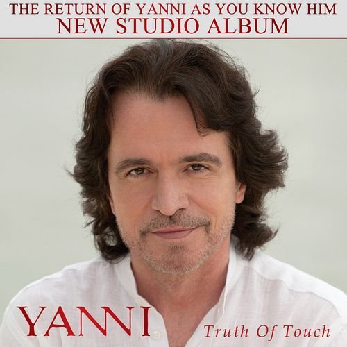 Yanni - Truth Of Touch (2011)