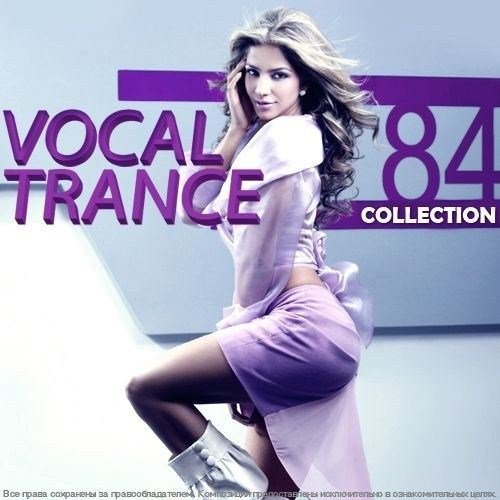 Vocal Trance Collection Vol.84 (2012)