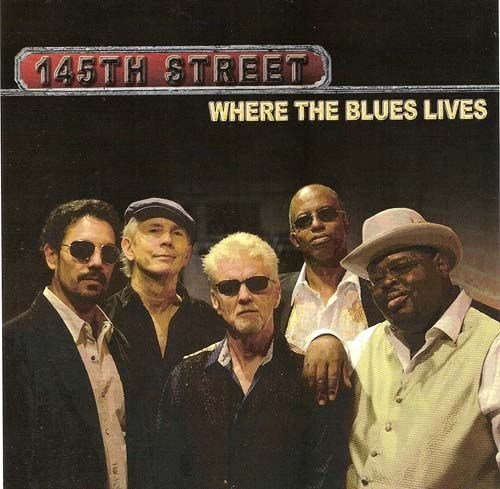 145th Street - Where the Blues Lives (2012)