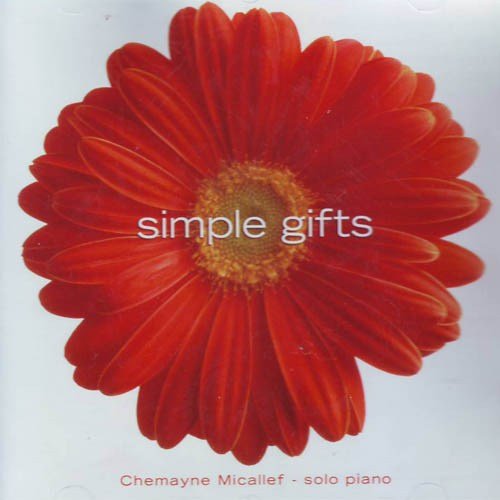 Chemayne Micallef - Simple Gifts (2009)
