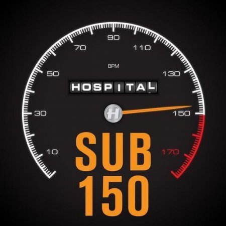 Sub 150 Dubstep, Drumstep and the Bass Between (2012)