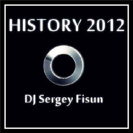 DJ Sergey Fisun - History (2012)