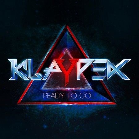 Klaypex - Ready To Go (2012)