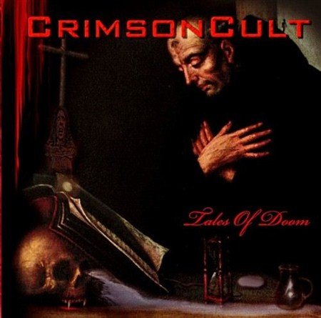 Crimson Cult - Tales Of Doom (2012)
