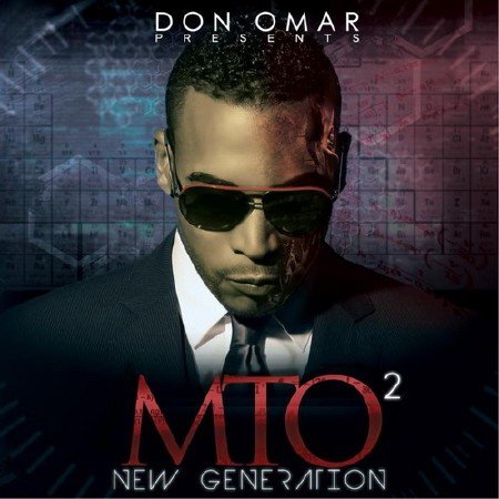 Don Omar - Mto2: New Generation (2012)