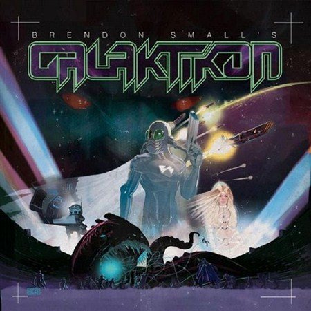 Brendon Small - Brendon Small�s Galaktikon (2012)