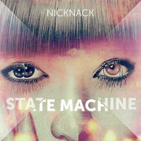 NickNack - State Machine (2012)