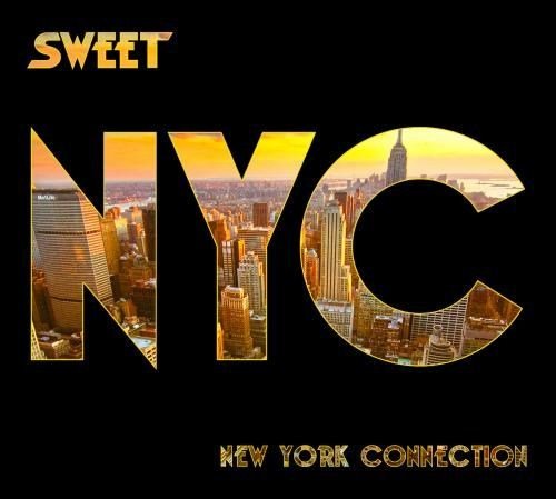 Sweet - New York Connection (2012)