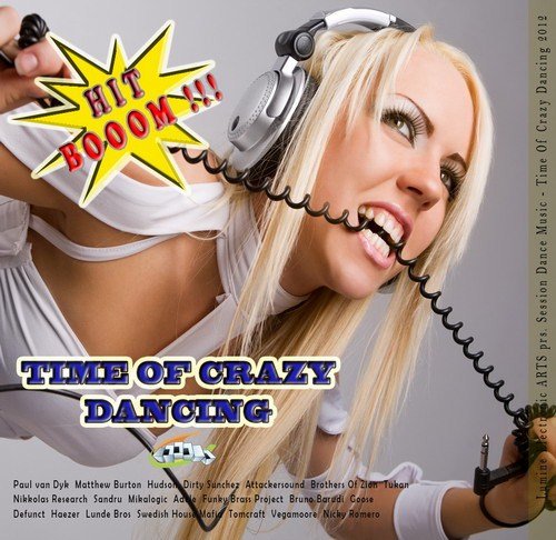 VA-Time Of Crazy Dancing (2012)