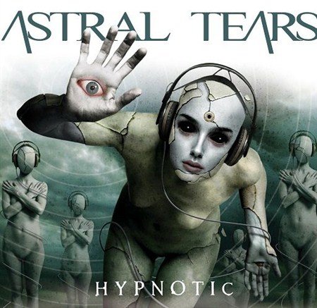 Astral Tears - Hypnotic (2012)