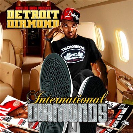 Detroit Diamond - International Diamonds (2012)