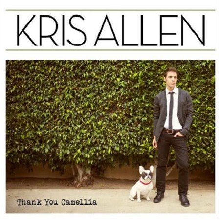 Kris Allen - Thank You Camellia (2012)