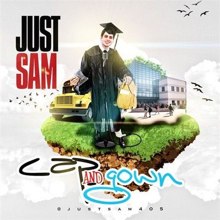 Just Sam - Cap And Gown (2012)