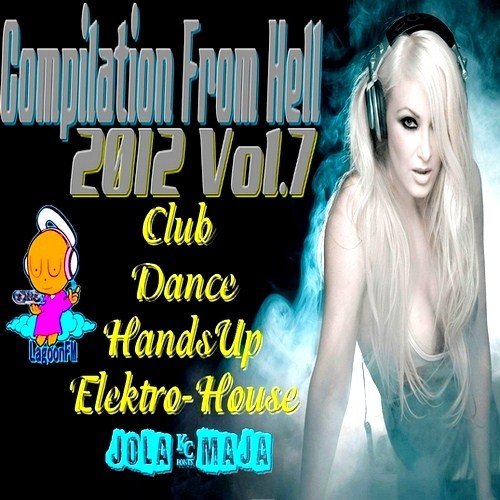 VA - Compilation From Hell Vol.7 (2012)