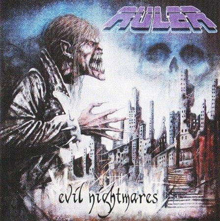 Ruler - Evil Nightmares (2012)