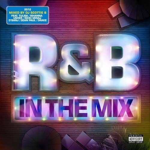 R&B In The Mix 2012