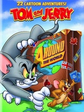   :   / Tom and Jerry: Around the World (2012) DVDRip